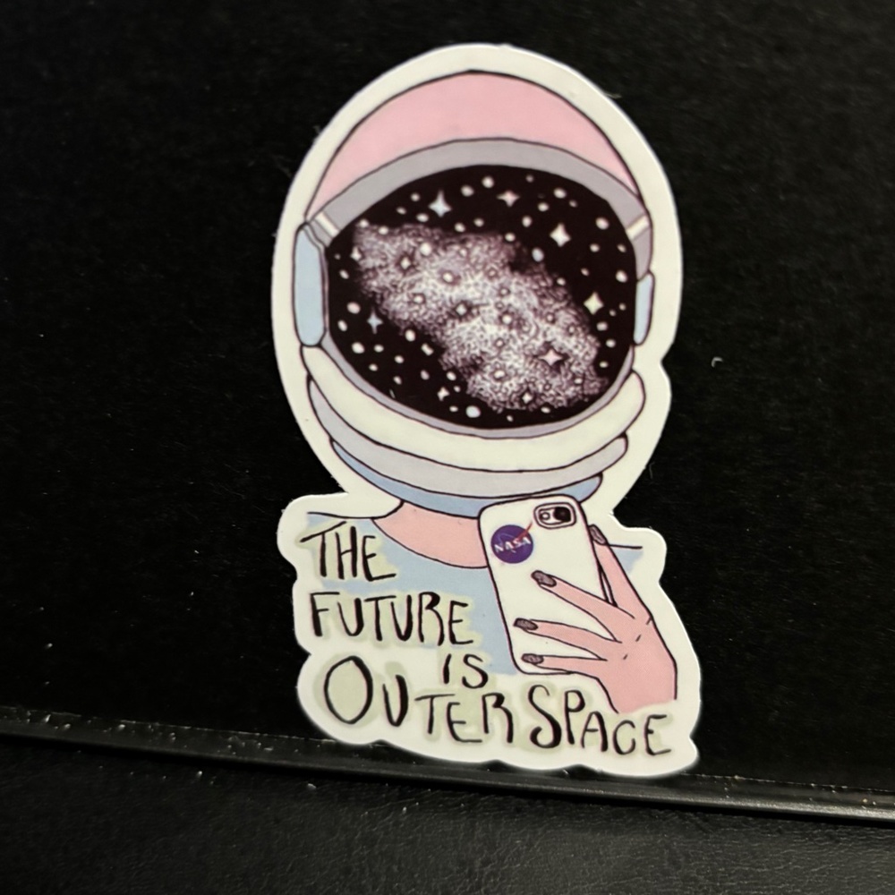 THE FUTURE IS OUTER SPACE QUOTE STICKER